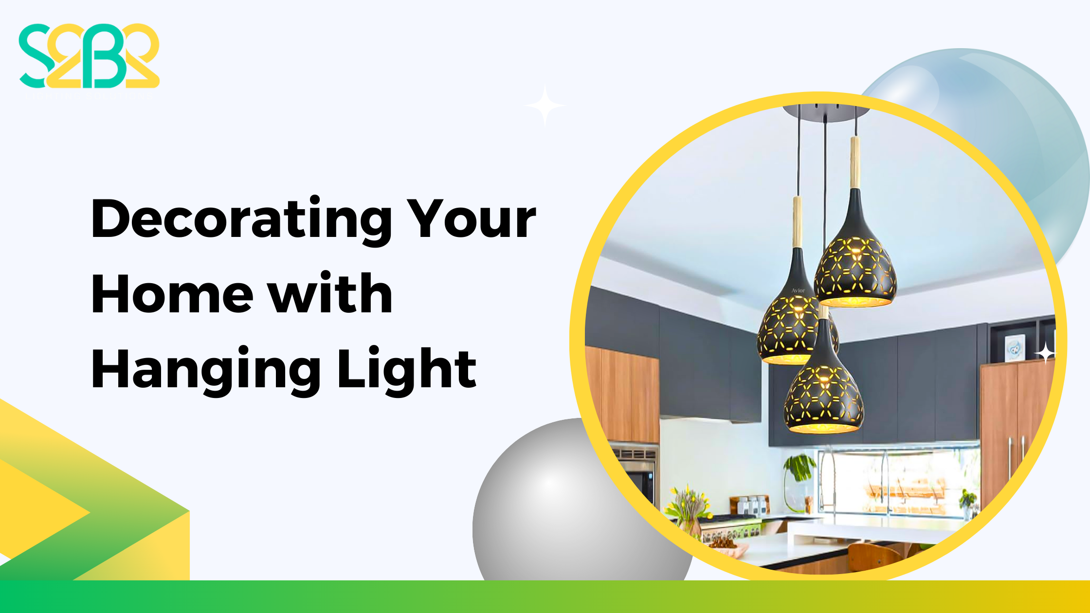 Decorating Your Home with Hanging Style Lighting